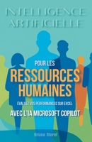 Intelligence Artificielle pour les Ressources Humaines: Évaluez vos performances sur Excel (French Edition) B0FGYF123Z Book Cover