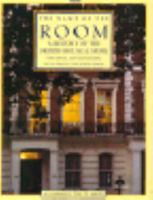 The Name of the Room: A History of the British House & Home 0563363215 Book Cover