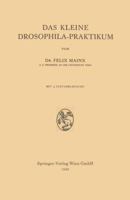 Das Kleine Drosophila-Praktikum 3211801103 Book Cover