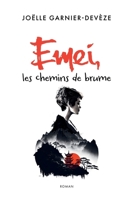 Emei, les chemins de brume (French Edition) B0CKVJ1C7Y Book Cover