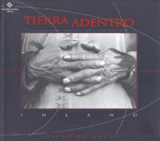 Tierra Adentro - Pueblos Originarios Argentinos 9872226210 Book Cover