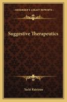 Suggestive Therapeutics 1425361188 Book Cover