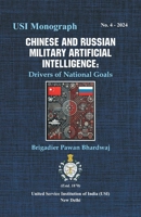 Chinese and Russian Military Artificial Intelligence: Drivers of National Goals 819806365X Book Cover