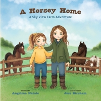 A Horsey Home, A Sky View Farm Adventure B0C329LV5G Book Cover