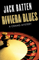 Riviera Blues: A Crang Mystery 1459733282 Book Cover