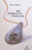 Die Mondsteinmärchen. Ein Märchenbuch nicht nur für Erwachsene 3926789026 Book Cover