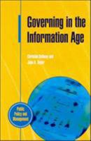 Governing in the Information Age (Public Policy & Management) 0335194508 Book Cover