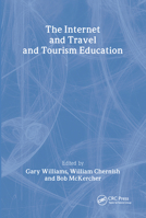 The Internet and Travel and Tourism Education B00DHL91C2 Book Cover