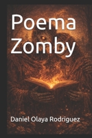 Poema Zomby (Spanish Edition) B0G84KWSMB Book Cover