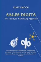 Sales Digits: The Surveyor Marketing Approach (Sales Digits Series) B0CQKGT1FG Book Cover