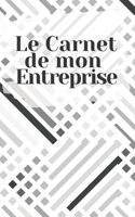 Le Carnet de Mon Entreprise 1660818508 Book Cover