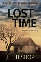 Lost Time: A Paranormal Murder Mystery Thriller (The Redstone Chronicles) 195537046X Book Cover