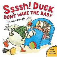 Shh, Duck, Don't Wake the Baby! 0007243561 Book Cover