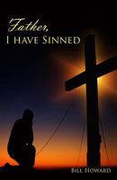 Father, I Have Sinned 1974011623 Book Cover