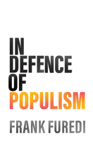 In Defense of Populism 1509571671 Book Cover