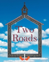 Two Roads B0GXLHP1QR Book Cover