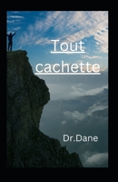 Tout cachette B0BN21JFCD Book Cover