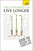 Help Yourself to Live Longer: Teach Yourself 1444107445 Book Cover