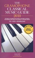 The Gramophone Classical Music Guide 2010 0860249220 Book Cover