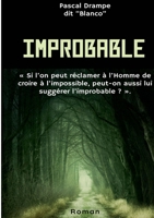 Improbable (French Edition) 2322602809 Book Cover
