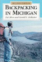 Backpacking in Michigan 0472063863 Book Cover