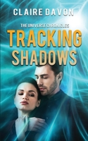 Tracking Shadows 1682919935 Book Cover