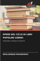 Opere del Ciclo Di Libri Popolari Uzbeki (Italian Edition) 6207714385 Book Cover