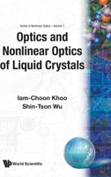 Optics and Nonlinear Optics of Liquid Crystals (Series in Nonlinear Optics) 9810209355 Book Cover