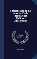 A Modification of the Newman-Keuls Procedure for Multiple Comparisons 134007060X Book Cover