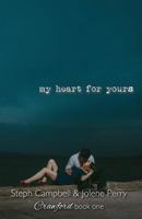 My Heart for Yours 1475280904 Book Cover