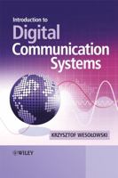 Introduction to Digital Communication Systems 0470986298 Book Cover