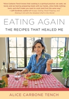 Eating Again: The Recipes That Healed Me 194276278X Book Cover