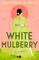 White Mulberry 1662519699 Book Cover