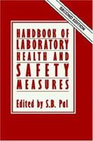 Handbook of Laboratory Health and Safety Measures 0746200773 Book Cover