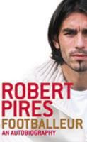 Footballeur: An Autobiography 0224069810 Book Cover