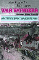 New England's Little Known War Wonders (Collectible Classics, No. 7) (New England's Little) 0916787060 Book Cover