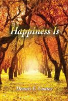 Happiness Is 1449765467 Book Cover