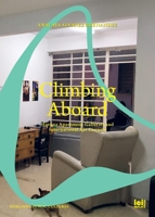 Climbing Aboard: Havana Apartment-Galleries and International Art Circuits (Worlding Public Cultures) 3965580639 Book Cover