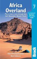 Africa Overland: Plus a Return Route through Asia; 4x4, Motorbike, Bicycle, Truck 1784779083 Book Cover