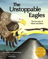 The Unstoppable Eagles 0984775625 Book Cover