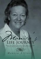 Monica's Life Journey 1465308180 Book Cover
