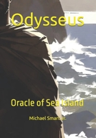 Odysseus: Oracle of Sea Island (The Shadow Weaver) B0GVYPHFTH Book Cover