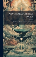 Adversaria Critica Sacra 102395592X Book Cover