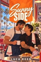 Sunny Side: A Grumpy-Sunshine MM Romance (City Hearts) B0HKCC6LYW Book Cover