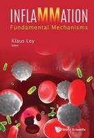 Inflammation: Fundamental Mechanisms 9813109432 Book Cover