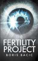 The Fertility Project B0B148D7HC Book Cover