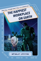 The Happiest Workplace on Earth (Disney Imagineering Unleashed Book 1) B0DTB2CWRD Book Cover