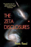 The Zeta Disclosures 1479162558 Book Cover