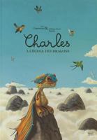 Charles à l'école des dragons 2021005607 Book Cover