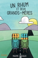 Un rhum et deux grands-mères (French Edition) 2414324651 Book Cover